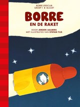 Borre en de raket - Jeroen Aalbers - 9789089220288