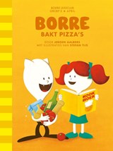 Borre bakt pizza's - Jeroen Aalbers - 9789089220608