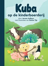 Kuba op de kinderboerderij - Jeroen Aalbers - 9789089223272