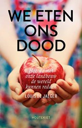 We eten ons dood - Louis De Jaeger - 9789089249777