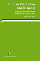 Human Rights Law and Business - Jernej Letnar Cernic - 9789089520814