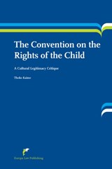 The Convention on the Rights of the Child - T. Kaime - 9789089521132