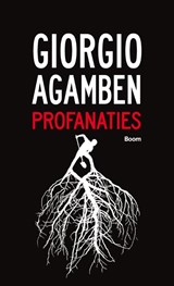 Profanaties - Giorgio Agamben - 9789089534538