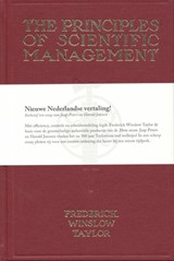 The Principles of Scientific Management - Nieuwe Nederlandse vertaling! - Frederick Winslow Taylor - 9789089590732