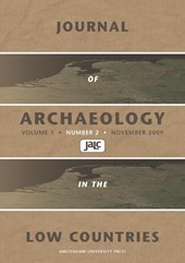 Journal of Archaeology in the Low Countries 2009 - 2