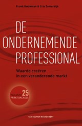 De ondernemende professional - Frank Kwakman ; Cris Zomerdijk - 9789089650474