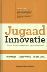 Jugaad innovatie - Navi Radjou ; Jaideep Prabhu ; Simone Ahuja - 9789089651532