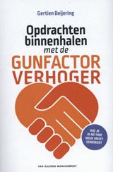 Opdrachten binnenhalen met de gunfactor verhoger - Gertien Beijering - 9789089652737