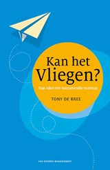 Kan het vliegen? - Tony de Bree - 9789089653550