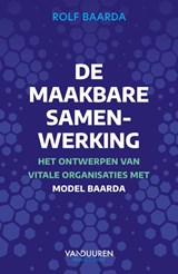 De maakbare samenwerking - Rolf Baarda - 9789089657879