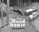 John's Woodhouse - Sytse van der Zee - 9789089673220