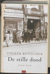 De stille dood - KUTSCHER, Volker - 9789089681409