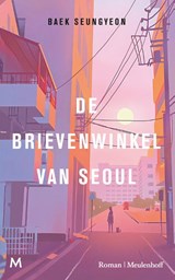 De brievenwinkel van Seoul - Seungyeon Baek - 9789089682864