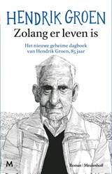 Zolang er leven is - Hendrik Groen - 9789089684028