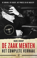 De zaak Menten, het complete verhaal - Hans Knoop - 9789089758606