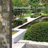 Movements in Green Ned-Eng - Arend Jan van der Horst - 9789089890436