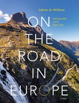 On the Road in Europe - Sabine de Milliano - 9789089899774