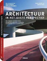 Architectuur in het juiste perspectief - ROGERS, Richard George - 9789089984487