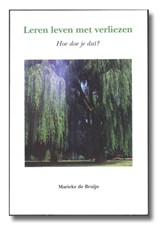 Leren leven met verliezen - M. de Bruijn ; Max de Bruijn - 9789090096773