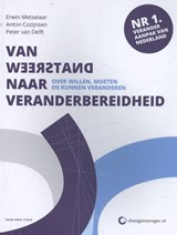 Van weerstand naar veranderbereidheid - Erwin Metselaar ; Anton Cozijnsen ; Peter van Delft - 9789090296036