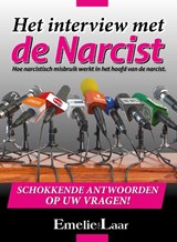 Het interview met de Narcist - Emelie van Laar - 9789090316826