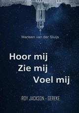 Hoor mij Zie mij Voel mij - Roy Gereke - 9789090335599
