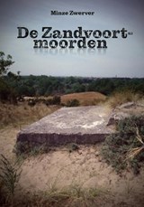 De Zandvoort-moorden - Minze Zwerver - 9789090335841