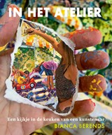 In het Atelier - Bianca Berends - 9789090358758