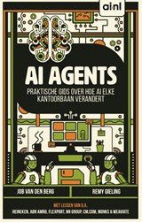 AI Agents - Job van den Berg ; Remy Gieling - 9789090390338