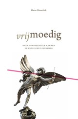 VRIJMOEDIG - Harm Wesselink - 9789090404974