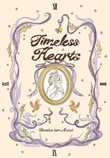 Timeless Hearts - Denise Ter Avest - 9789090416472