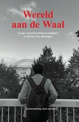 Wereld aan de Waal -  - 9789090425184