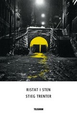 Ristat i sten - Stieg Trenter - 9789174233278