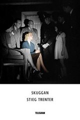 Skuggan - Stieg Trenter - 9789174233377