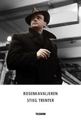 Rosenkavaljeren - Stieg Trenter - 9789174233513