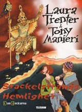 Stackelstrands hemlighet - Tony Manieri ; Laura Trenter - 9789174238365