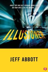 Illusioner - Jeff Abbott - 9789179417604