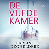 De vijfde kamer - Darline Degheldere - 9789179956929