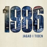 1986 - Jagad i tiden (del 1) - Jesper Ersgård - 9789180246606