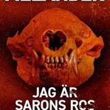 Jag är Sarons ros - Jakob Melander - 9789180361514