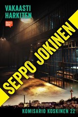 Vakaasti harkiten - Seppo Jokinen - 9789180843522