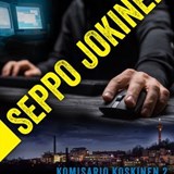 Koskinen ja raadonsyöjä - Seppo Jokinen - 9789180895316