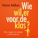 Wie wil er voor de klas? - Patricia Veldhuis - 9789180950251