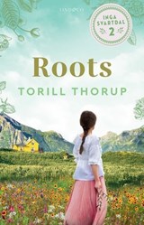 Roots - Torill Thorup - 9789180952378