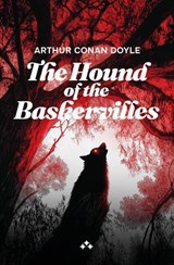 The Hound of the Baskervilles - Arthur Conan Doyle - 9789190003275