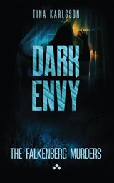 Dark Envy - Tina Karlsson - 9789190003770