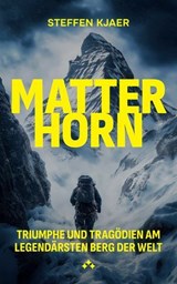 Matterhorn - Steffen Kjaer - 9789190020012