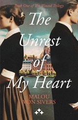 The Unrest of My Heart - Malou von Sivers - 9789190043868