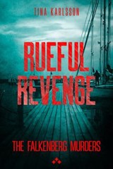 Rueful Revenge - Tina Karlsson - 9789190070994
