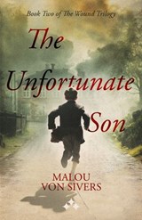 The Unfortunate Son - Malou von Sivers - 9789190075043